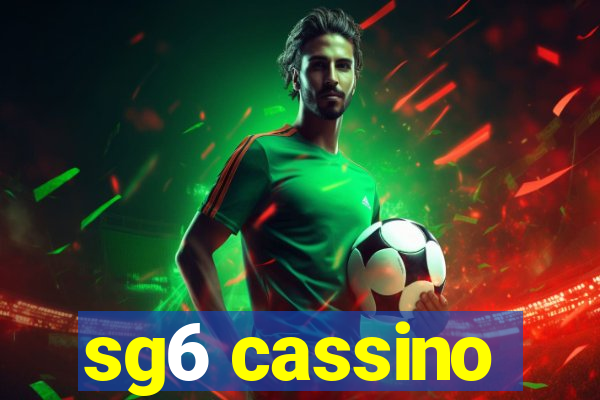 sg6 cassino